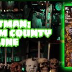 Batman: Gotham County Line – Welcome to Atop the Fourth Wall!